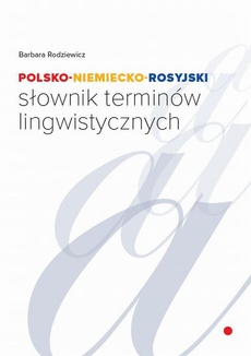Okładka książki o tytule: Polsko-niemiecko-rosyjski słownik terminów lingwistycznych