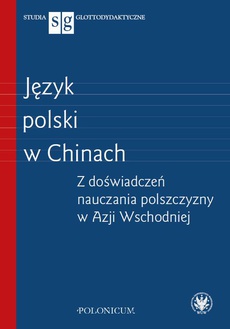 The cover of the book titled: Język polski w Chinach