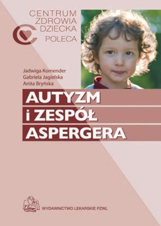 Обложка книги под заглавием:Autyzm i zespół Aspergera
