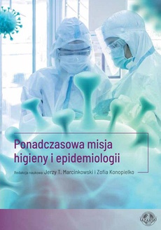 Okładka książki o tytule: Ponadczasowa misja higieny i epidemiologii