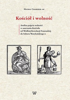 The cover of the book titled: Kościół i wolność