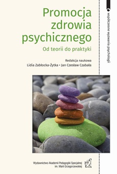 The cover of the book titled: Promocja zdrowia psychicznego. Od teorii do praktyki
