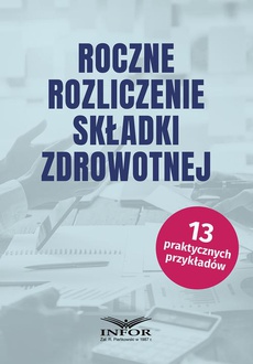 The cover of the book titled: Roczne rozliczenie składki zdrowotnej