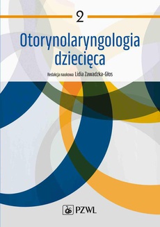 The cover of the book titled: Otorynolaryngologia dziecięca. Tom 2