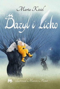 The cover of the book titled: Bazyl i Licho