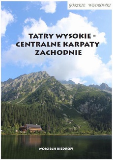 Обкладинка книги з назвою:Górskie wędrówki Tatry Wysokie - Centralne Karpaty Zachodnie