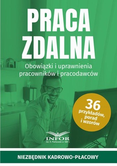 The cover of the book titled: Praca zdalna Obowiązki i uprawnienia pracownik i pracodawców