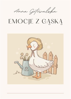 Okładka książki o tytule: Emocje z Gąską