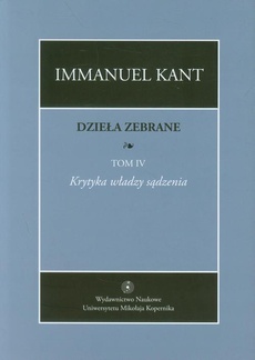 The cover of the book titled: Dzieła zebrane, t. IV: Krytyka władzy sądzenia