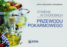 The cover of the book titled: Żywienie w chorobach przewodu pokarmowego