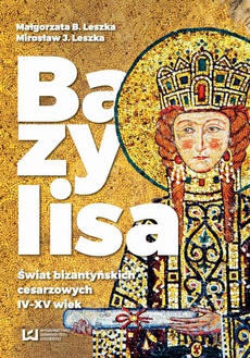 The cover of the book titled: Bazylisa