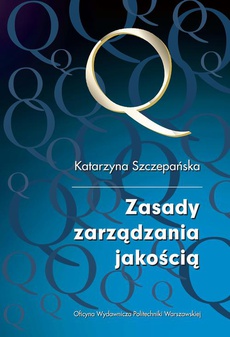 The cover of the book titled: Zasady zarządzania jakością
