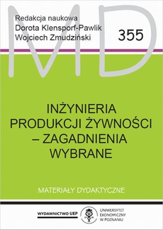 The cover of the book titled: Inżynieria produkcji żywności - zagadnienia wybrane