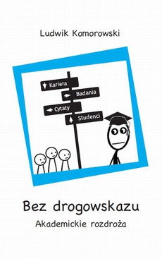 The cover of the book titled: Bez drogowskazu