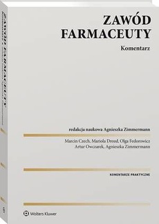 The cover of the book titled: Zawód farmaceuty. Komentarz praktyczny
