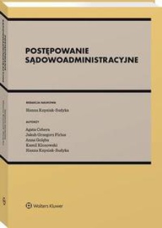 The cover of the book titled: Postępowanie sądowoadministracyjne