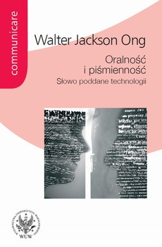 The cover of the book titled: Oralność i piśmienność