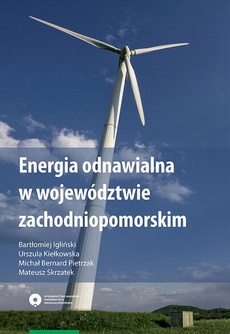 Обложка книги под заглавием:Energia odnawialna w województwie zachodniopomorskim