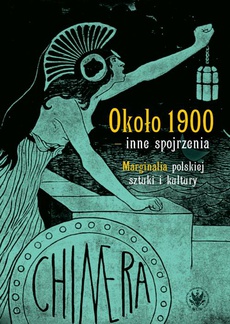 Okładka książki o tytule: Około 1900 – inne spojrzenia