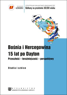 The cover of the book titled: Bośnia i Hercegowina 15 lat po Dayton