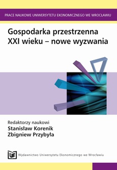 The cover of the book titled: Gospodarka przestrzenna XXI wieku - nowe wyzwania
