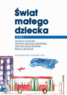 The cover of the book titled: Świat małego dziecka t.1