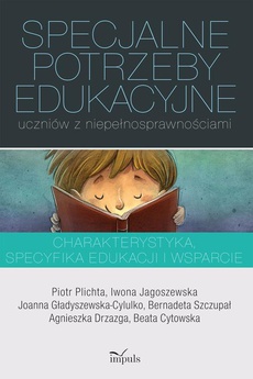 The cover of the book titled: Specjalne potrzeby edukacyjne uczniów z niepełnosprawnościami