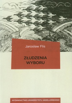 The cover of the book titled: Złudzenia wyboru
