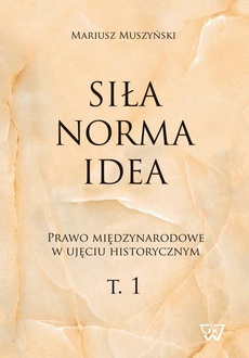Обложка книги под заглавием:Siła norma idea