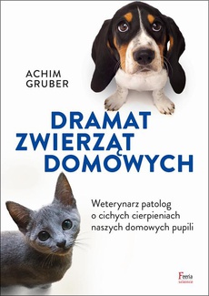 Okładka książki o tytule: Dramat zwierząt domowych
