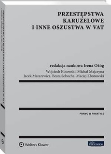 Обкладинка книги з назвою:Przestępstwa karuzelowe i inne oszustwa w VAT