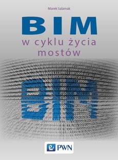 Обложка книги под заглавием:BIM w cyklu życia mostów