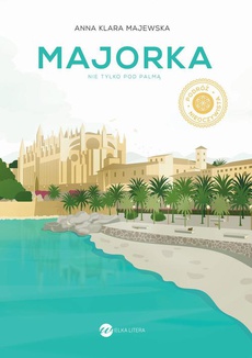 Обкладинка книги з назвою:Majorka. Nie tylko pod palmą
