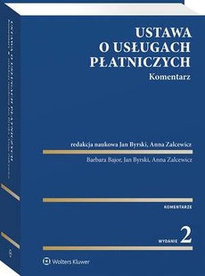 The cover of the book titled: Ustawa o usługach płatniczych. Komentarz