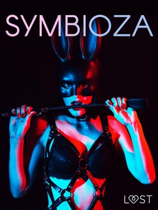 Okładka książki o tytule: Symbioza – 6 opowiadań erotycznych o dominacji i uległości