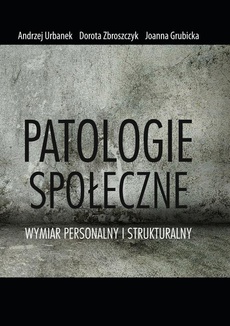 The cover of the book titled: Patologie społeczne