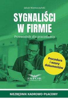 Okładka książki o tytule: Sygnaliści w firmie. Przewodnik dla pracodawcy