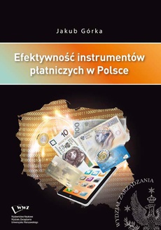 Okładka książki o tytule: Efektywność instrumentów płatniczych w Polsce