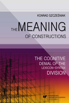The cover of the book titled: The Meaning of Constructions