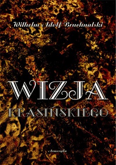 The cover of the book titled: Wizja Krasińskiego