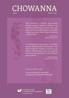 The cover of the book titled: „Chowanna” 2015. T. 1 (44): Proces rewitalizacji społecznej – perspektywa kulturowo-edukacyjna