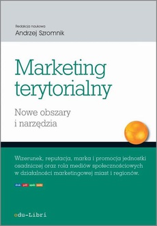 The cover of the book titled: Marketing terytorialny. Nowe obszary i narzędzia
