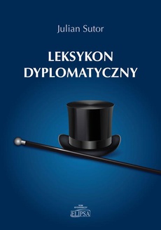 The cover of the book titled: Leksykon dyplomatyczny