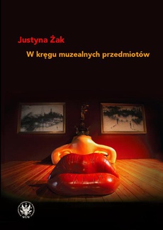 Обкладинка книги з назвою:W kręgu muzealnych przedmiotów