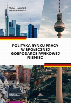 Обложка книги под заглавием:Polityka rynku pracy w Społecznej Gospodarce Rynkowej Niemiec