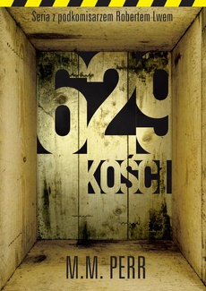 The cover of the book titled: 629 kości