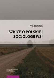 Okładka książki o tytule: Szkice o polskiej socjologii wsi