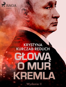 Okładka książki o tytule: Głową o mur Kremla