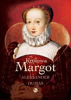 Okładka książki o tytule: Królowa Margot