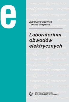 The cover of the book titled: Laboratorium obwodów elektrycznych
